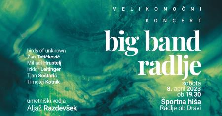 VELIKONOČNI KONCERT BIG BAND RADLJE 